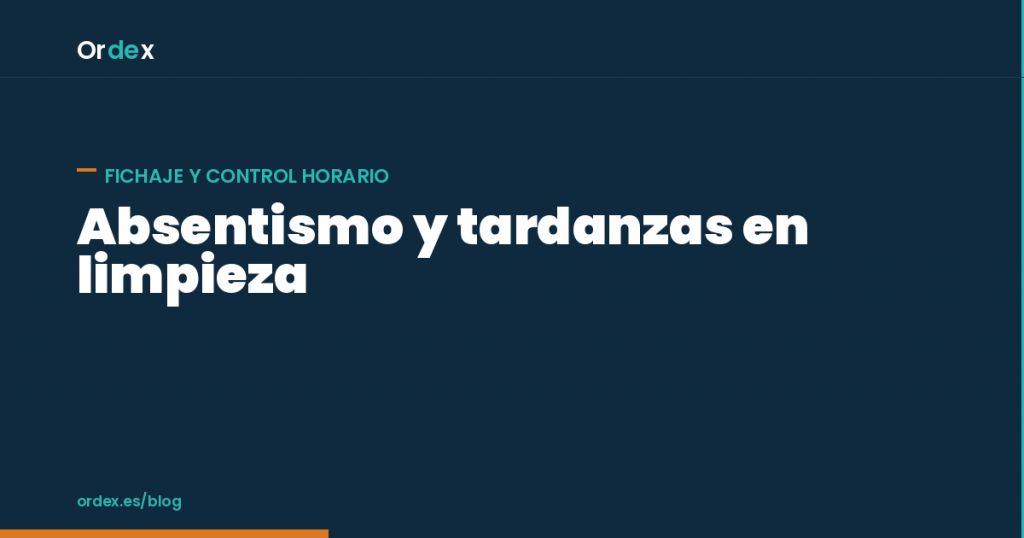 Absentismo laboral en limpieza: cómo detectar tardanzas y bajas a tiempo