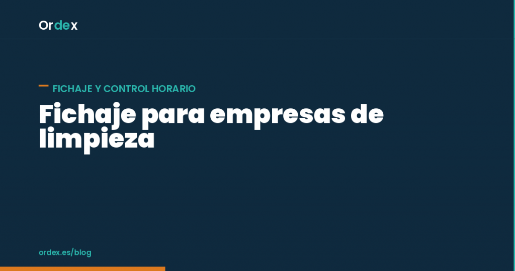 Fichaje para empresas de limpieza con geolocalización
