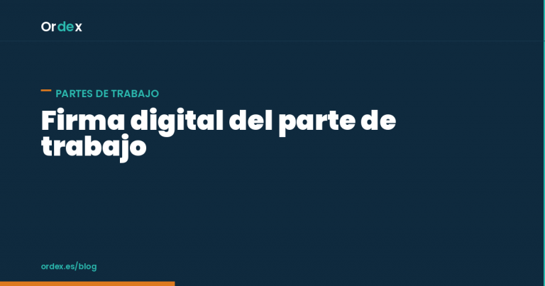 Firma digital del parte de trabajo de limpieza desde el móvil