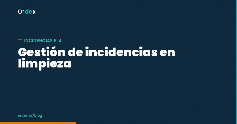 Gestión de incidencias en limpieza con WhatsApp e IA