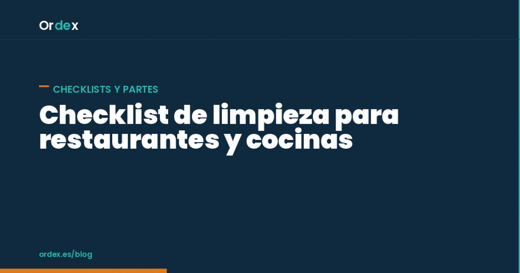 Checklist de limpieza para restaurantes y cocinas industriales