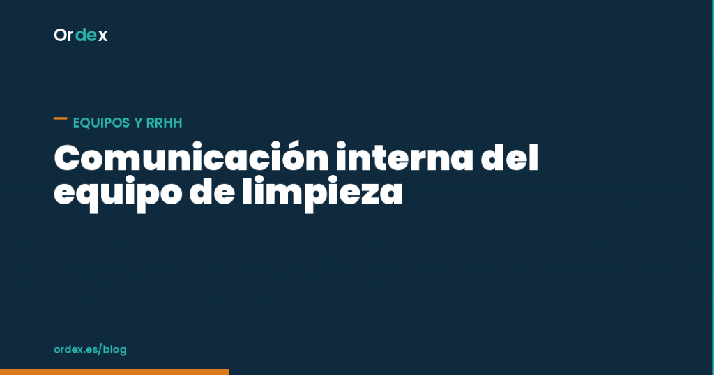 Comunicación interna equipo limpieza en varios centros