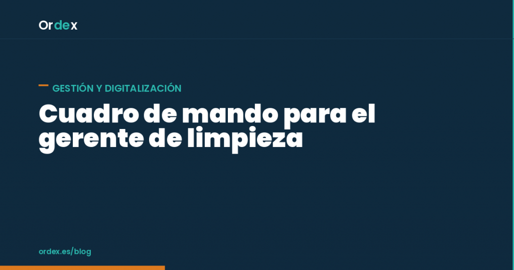 Cuadro de mando empresa de limpieza con indicadores clave