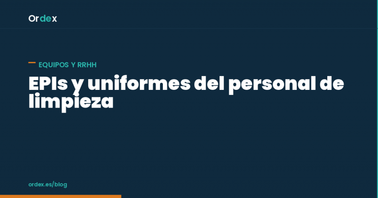 EPIs personal de limpieza: guantes, calzado y equipo de protección