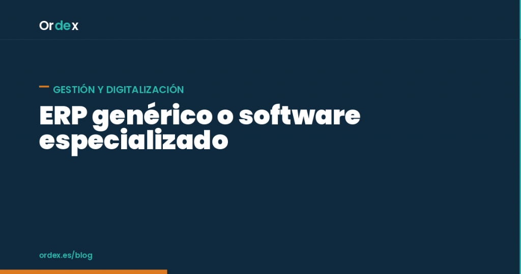 ERP genérico o software especializado en limpieza