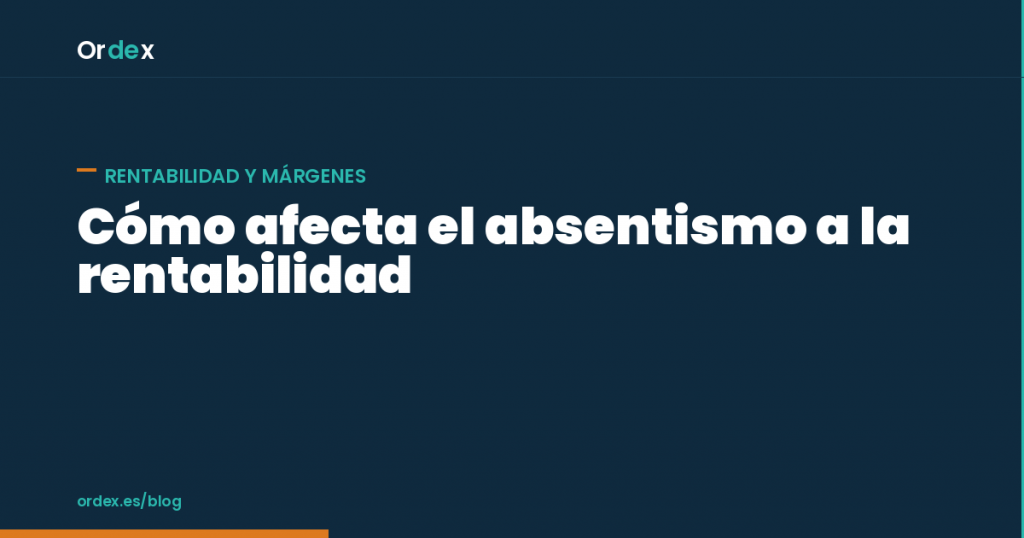Absentismo y su impacto en la rentabilidad de un centro de limpieza