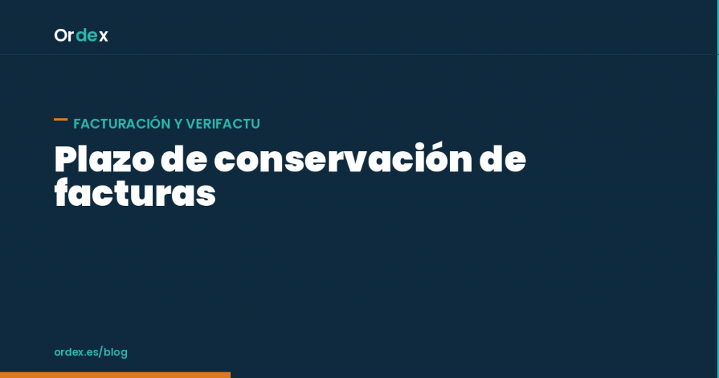 Plazo de conservación de facturas con Verifactu para empresas de limpieza