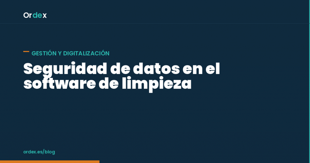 Seguridad de datos en el software de gestión de limpieza
