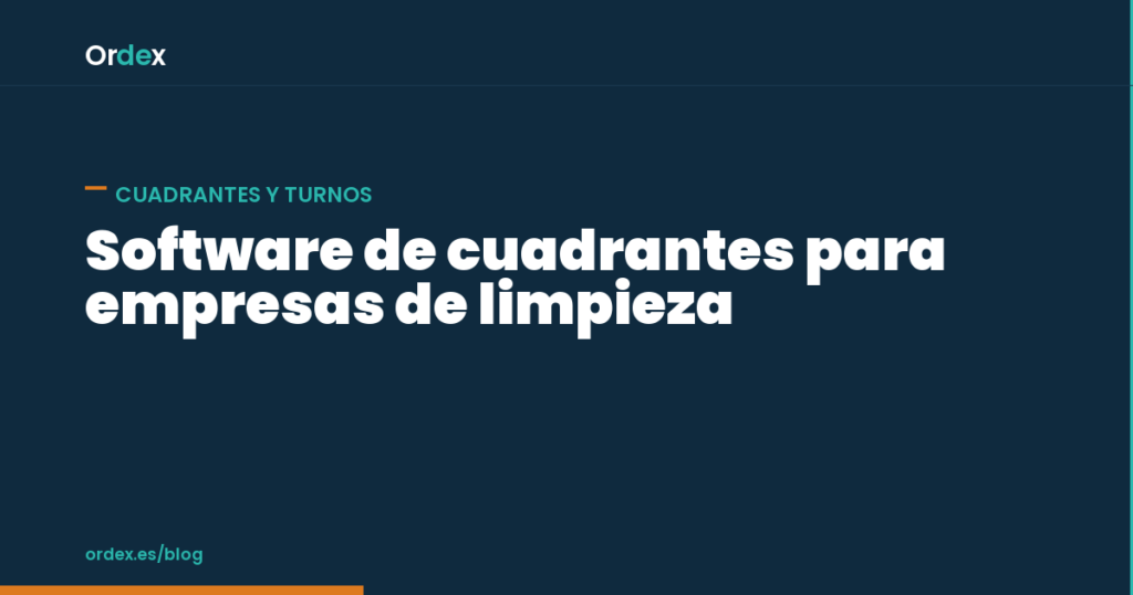 Software de cuadrantes para limpieza: planificación de turnos por centro